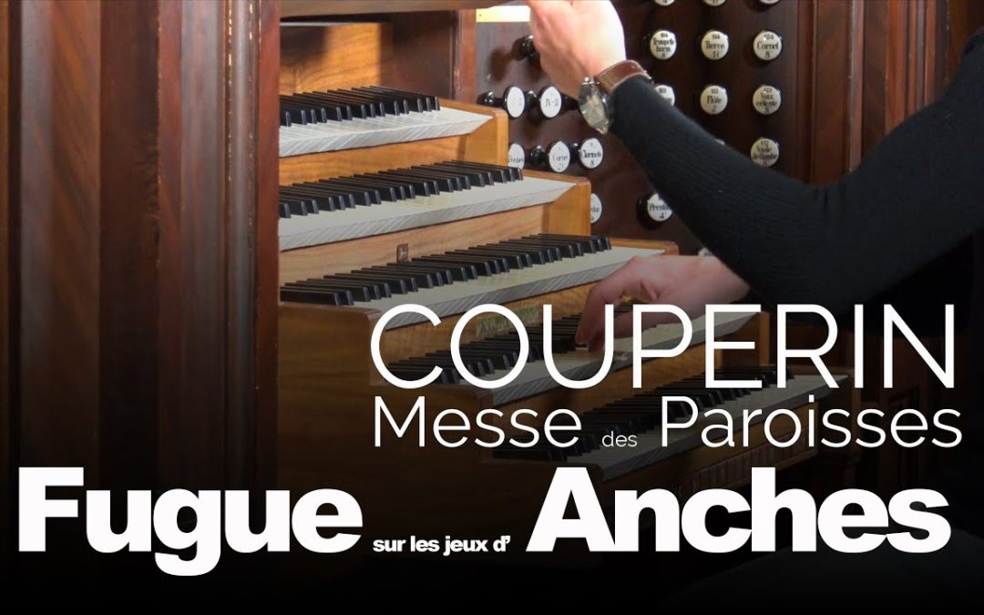 F. Couperin Fugue sur les jeux d’Anches