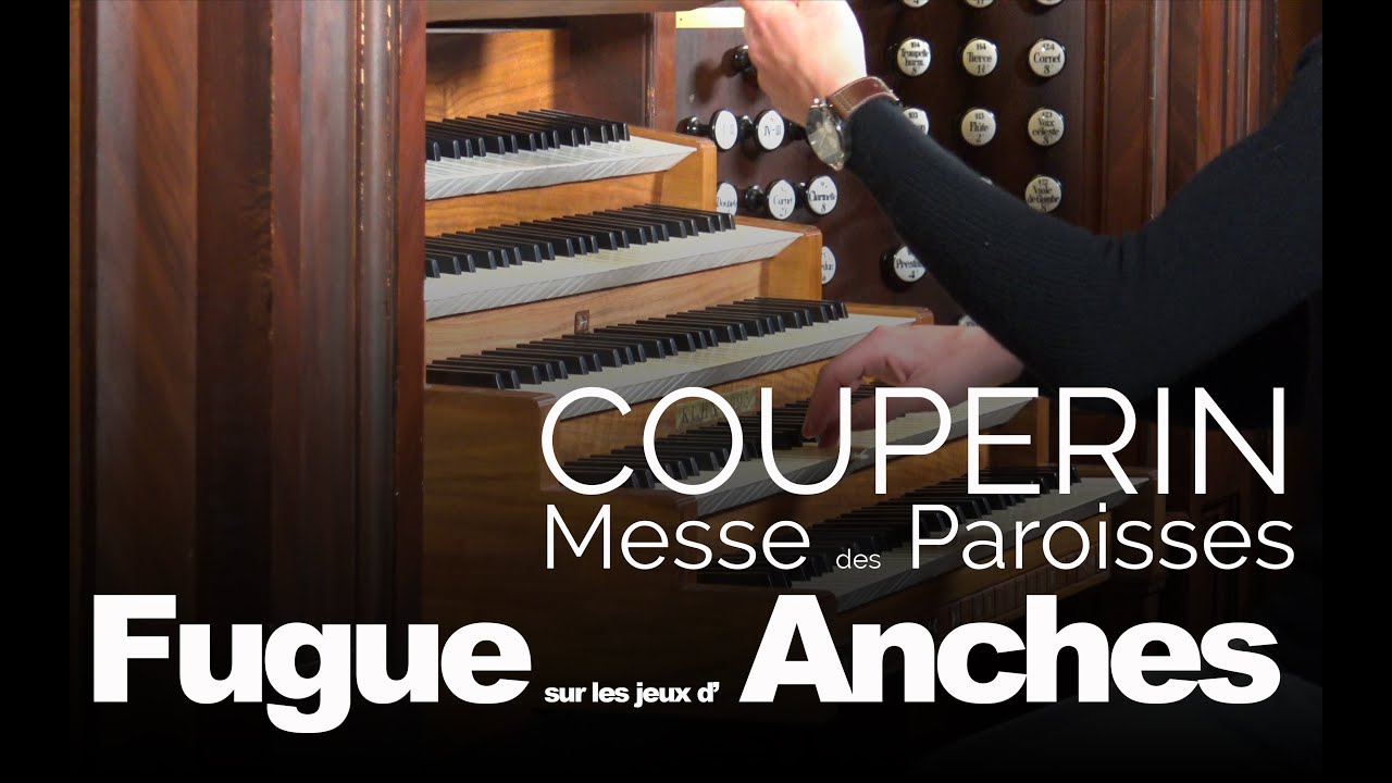 F. Couperin Fugue sur les jeux d’Anches