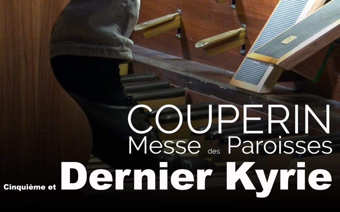 F. Couperin Dernier Kyrie