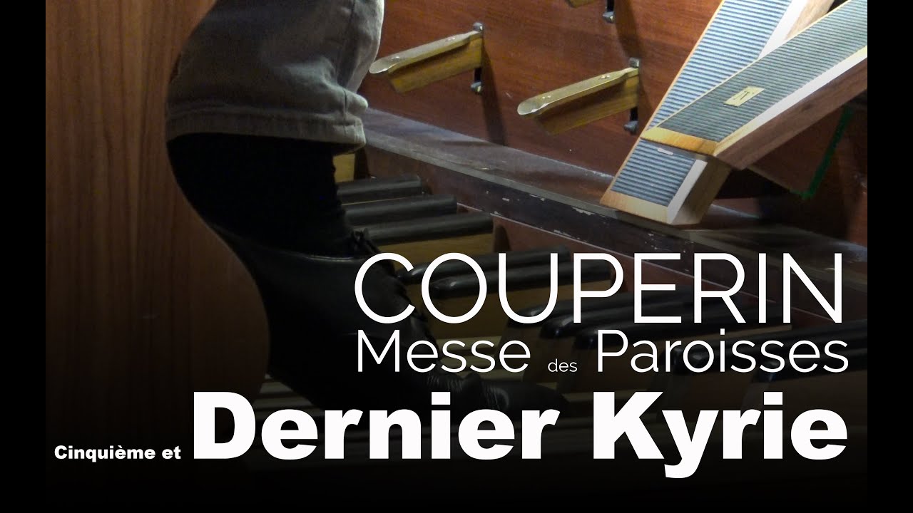 F. Couperin Dernier Kyrie