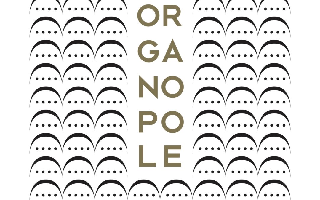 ORGANOPOLE Inauguration des orgues de chœur