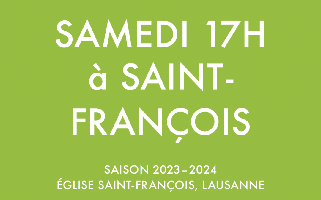 SAISON 2023-2024 DES CONCERTS SAMEDI 17H