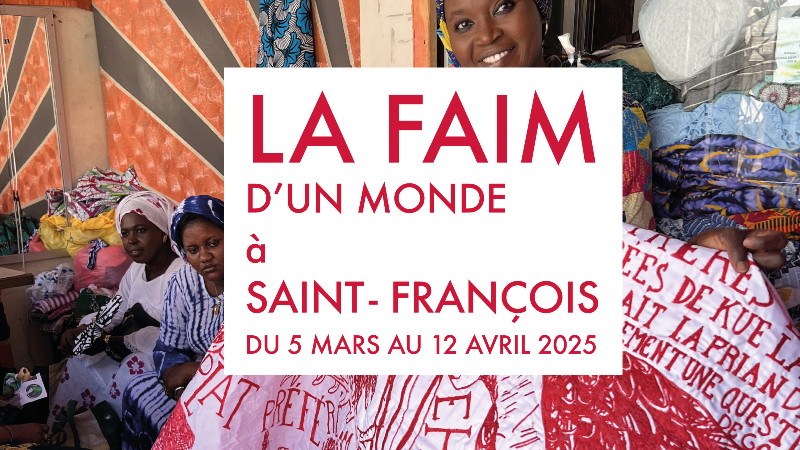 La Faim d'un monde, affiche de carême œcuménique à Saint-François
