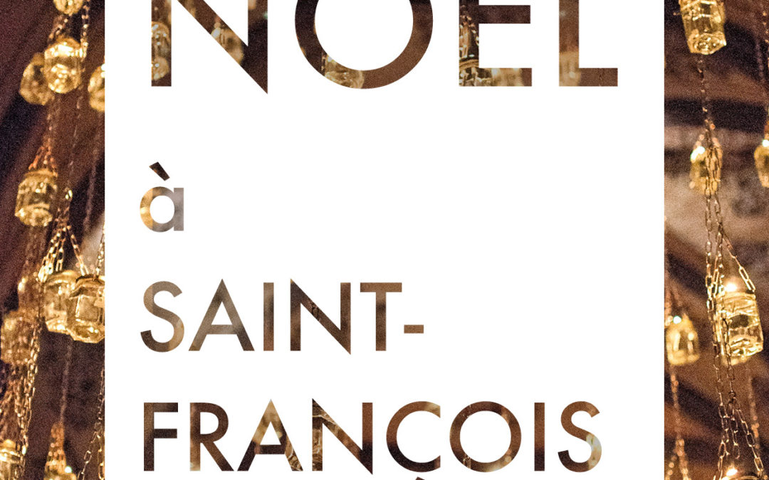NOËL AUX BOUGIES À SAINT-FRANÇOIS